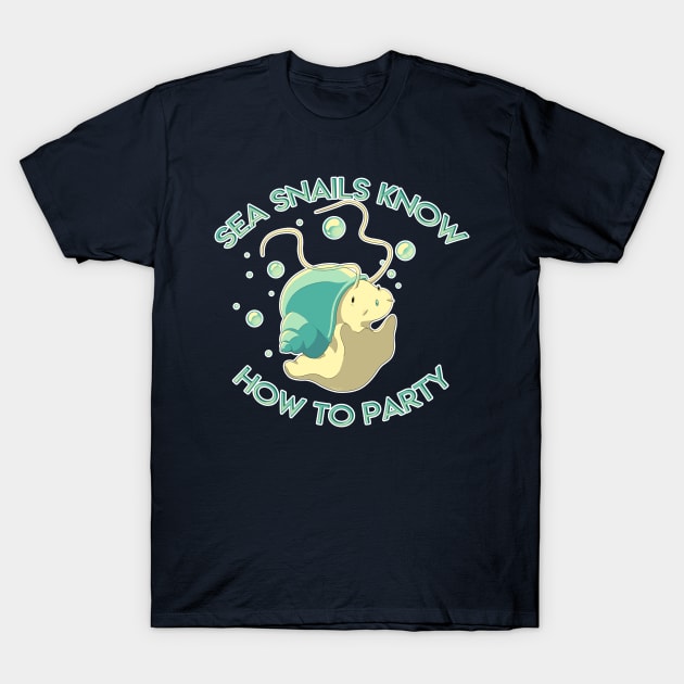 Sea Snails Know How To Party T-Shirt by takoto